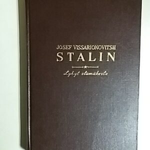 Josef Vissarionovitsh Stalin - lyhyt elämäkerta