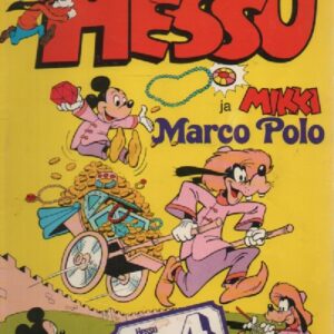 Hessu suurmiehen seurassa 4 : Hessu ja Mikki, Marco Polo