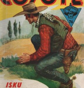 El Coyote 76 - Isku iskusta