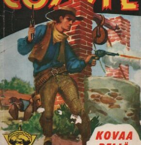 El Coyote 75 - Kovaa peliä