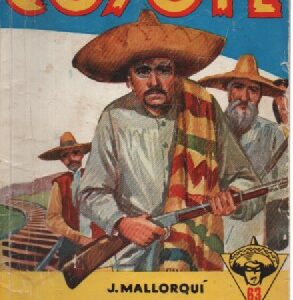 El Coyote 63 - Raudan laulu