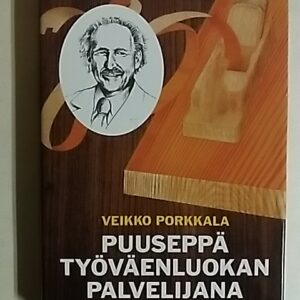 Puuseppä työväenluokan palvelijana