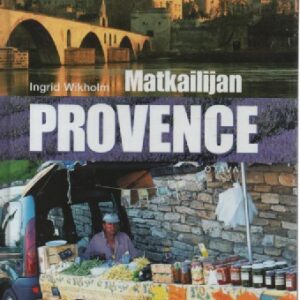 Matkailijan Provence