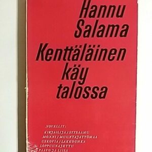 Kenttäläinen käy talossa