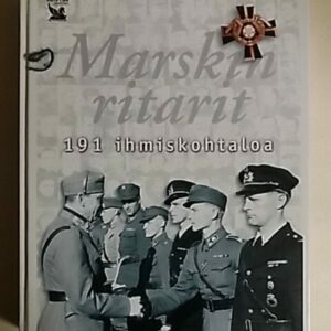 Marskin ritarit - 191 ihmiskohtaloa