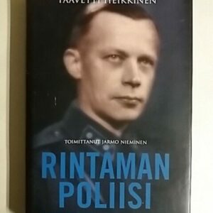 Rintaman poliisi : valvontaupseerin päiväkirjat 1941-1944
