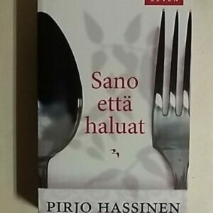 Sano että haluat