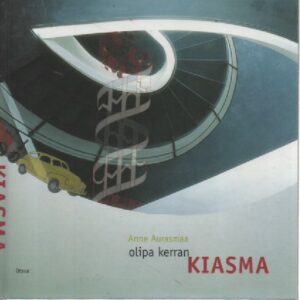 Olipa kerran Kiasma - muistimatka museon historiaan
