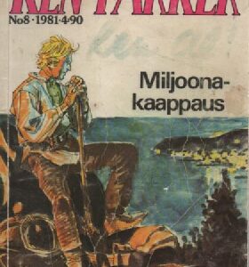 Ken Parker 1981-08 - Miljoona kaappaus (oikeasti numero 1981-02)