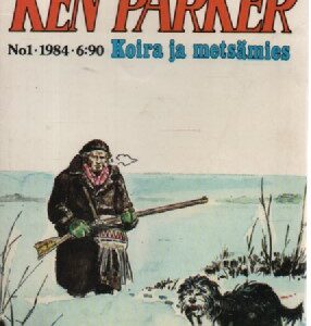 Ken Parker 1984-01 - Koira ja metsämies