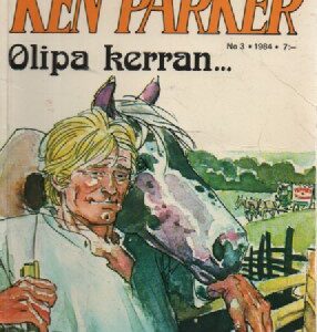 Ken Parker 1984-03 - Olipa kerran ...