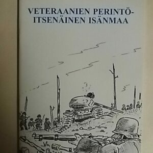 Veteraanien perintöitsenäinen isänmaa