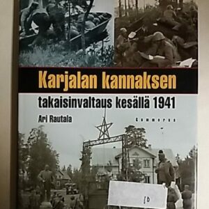 Karjalan kannaksen takaisinvaltaus kesällä 1941