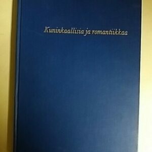 Kuninkaallisia ja romantiikkaa kuvin ja sanoin