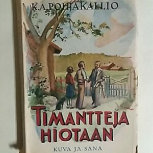 Timantteja hiotaan