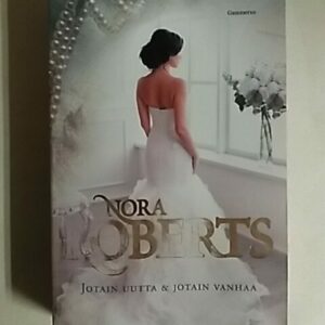 Jotain uutta - jotain vanhaa