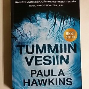 Tummiin vesiin