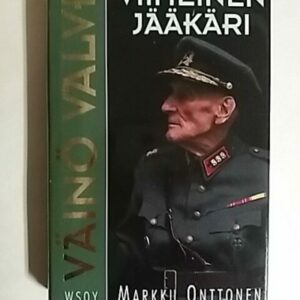 Väinö Valve - Viimeinen jääkäri