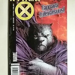Ryhmä-X 2005 - 05 : Tappava tulevaisuus