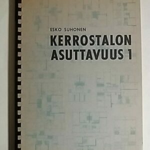 Kerrostalon asuttavuus 1