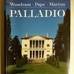 Andrea Palladio 1508-1580 : arkkitehti renesanssin ja barokin taitteessa