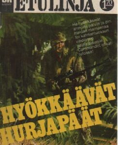 Etulinja 28 - Hyökkäävät hurjapäät