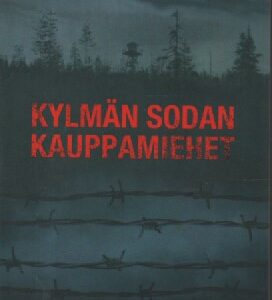 Kylmän sodan kauppamiehet