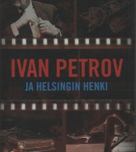 Ivan Petrov ja Helsingin henki