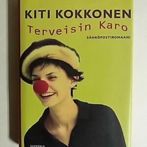 Terveisin Karo - sähköpostiromaani