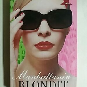 Manhattanin blondit