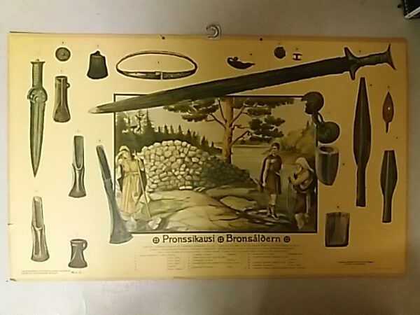 Opetustaulu : Pronssikausi  (Postikulut 30 € Matkahuolto)