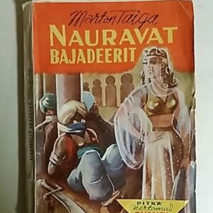 Nauravat Bajadeerit - Pitkä kertomus Persian villeiltä vuorilta