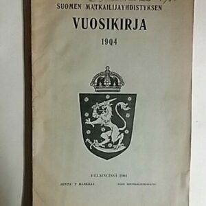 Suomen Matkailijayhdistyksen Vuosikirja 1904