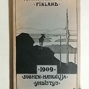Suomen Matkailijayhdistyksen Vuosikirja 1909