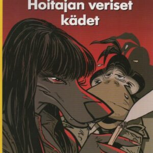 Hoitajan veriset kädet – Tarkastaja Ankardon tutkimuksia