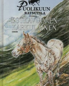Kotkavuoren karkulainen : Puolikuun ratsutila