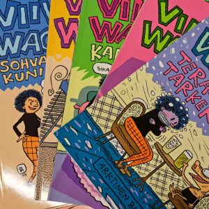 Viivi ja Wagner 1-11 : Sikspäkki ja salmiakkia, Apua, sängyssäni on sika! , Ei banaaninkuoria paperikoriin! , Oi, mikä karju!, Kuumaa hiekkaa, Viriili vesipeto, Sohvaperunoiden kuningas, Ranskalainen liukumäki, Kaasua sohvalla!, Sian morsian?, Terassilla tarkenee