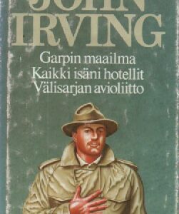 Garpin maailma, Kaikki isäni hotellit, Välisarjan avioliitto