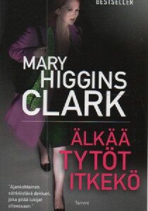 Älkää tytöt itkekö