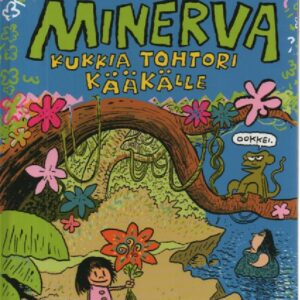 Minerva - Kukkia tohtori Kääkälle