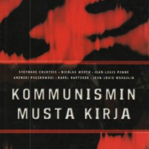 Kommunismin musta kirja : rikokset, terrori, sorto