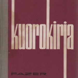 Kuorokirja : sekakuorolauluja seitsemältä vuosisadalta