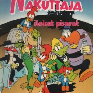 Nakke Nakuttaja 2 : Iloiset pisarat