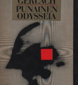 Punainen odysseia : Kertomus harharetkestä