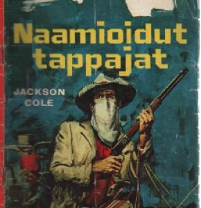 Walt Slade 20 : Naamioidut tappajat
