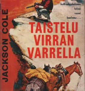 Walt Slade 15 : Taistelu virran varrella