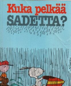 Tenavat 38 : Kuka pelkää sadetta?