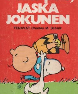 Tenavat 22 : Pelko pois, Jaska Jokunen