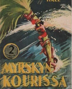 Myrskyn kourissa