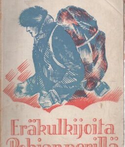 Eräkulkijoita Pohjan perillä